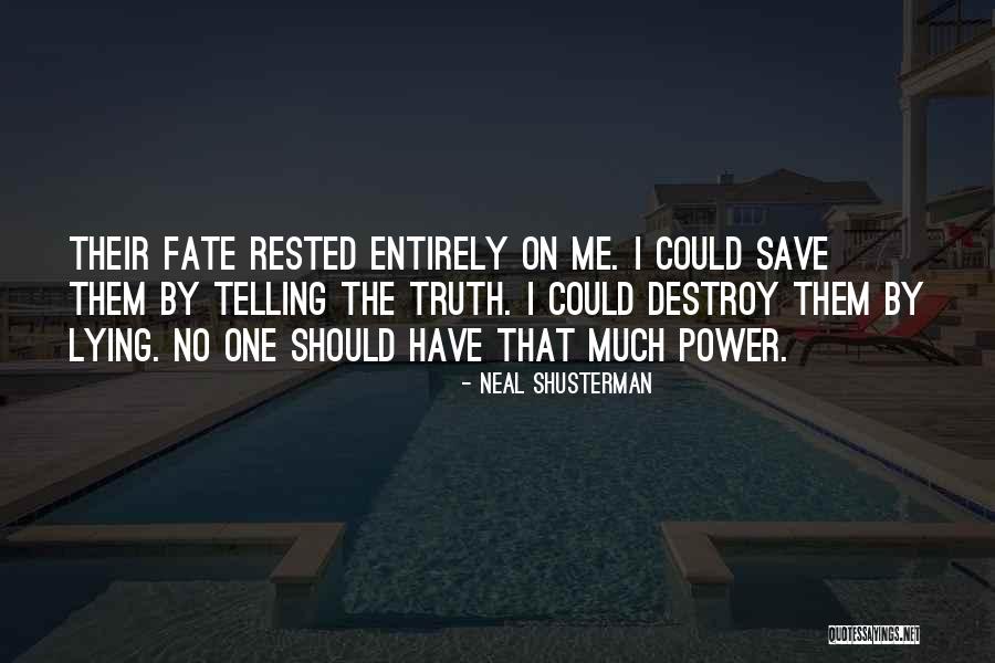 Helic Ptero En Quotes By Neal Shusterman Helic Ptero En Quotes By Neal Shusterman