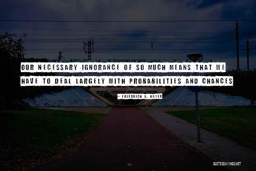 Helically Around An Axis Quotes By Friedrich A. Hayek Helically Around An Axis Quotes By Friedrich A. Hayek
