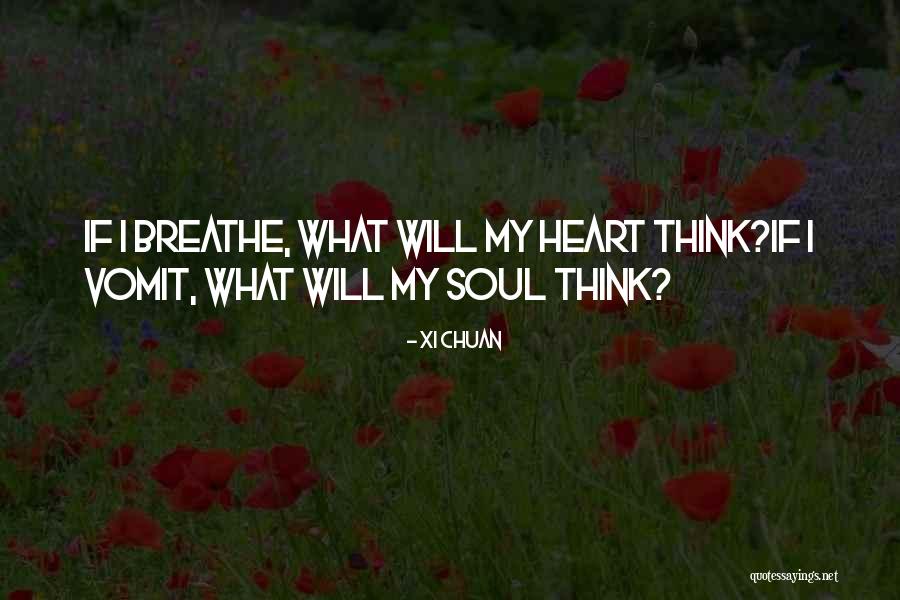 Helicity Designs Quotes By Xi Chuan Helicity Designs Quotes By Xi Chuan