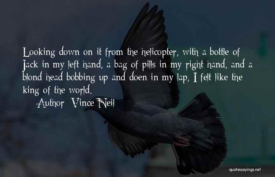 Helicopter Quotes By Vince Neil