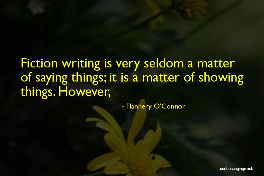 Helicopter Rides Quotes By Flannery O'Connor Helicopter Rides Quotes By Flannery O'Connor
