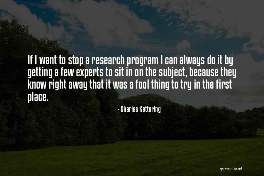 Heligan Dialect Quotes By Charles Kettering Heligan Dialect Quotes By Charles Kettering