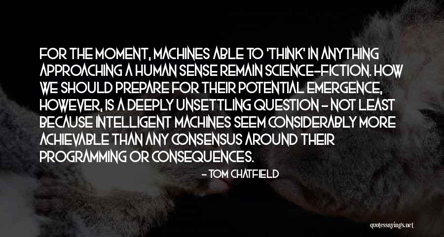 Heligan Dialect Quotes By Tom Chatfield Heligan Dialect Quotes By Tom Chatfield