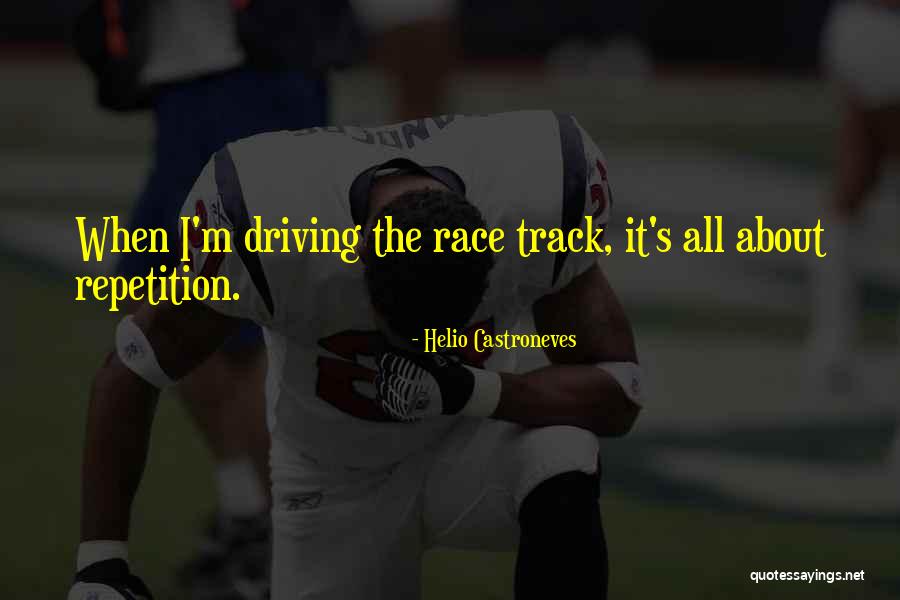 Helio Quotes By Helio Castroneves Helio Quotes By Helio Castroneves
