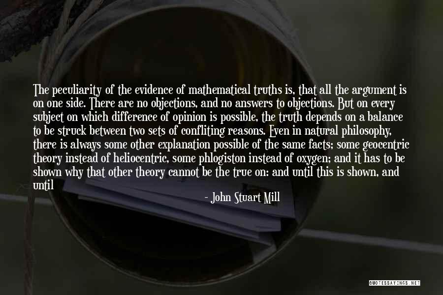 Heliocentric Quotes By John Stuart Mill