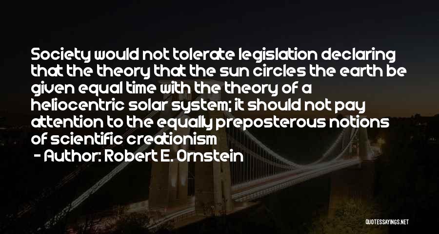 Heliocentric Quotes By Robert E. Ornstein