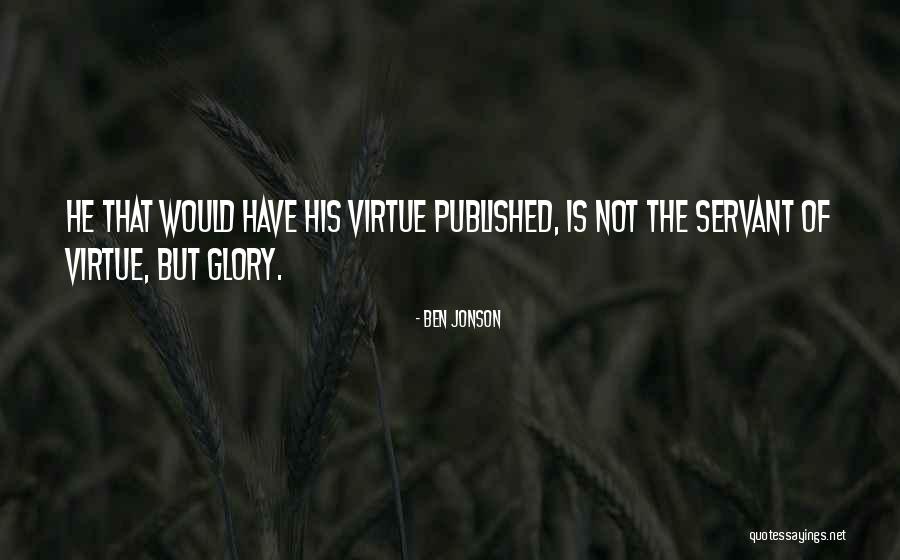 Heliodore Chasse Quotes By Ben Jonson Heliodore Chasse Quotes By Ben Jonson