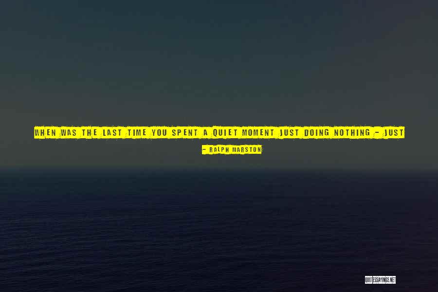 Heliograph Quotes By Ralph Marston Heliograph Quotes By Ralph Marston