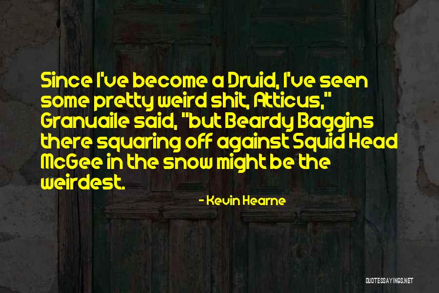 Heliotropic Drug Quotes By Kevin Hearne Heliotropic Drug Quotes By Kevin Hearne