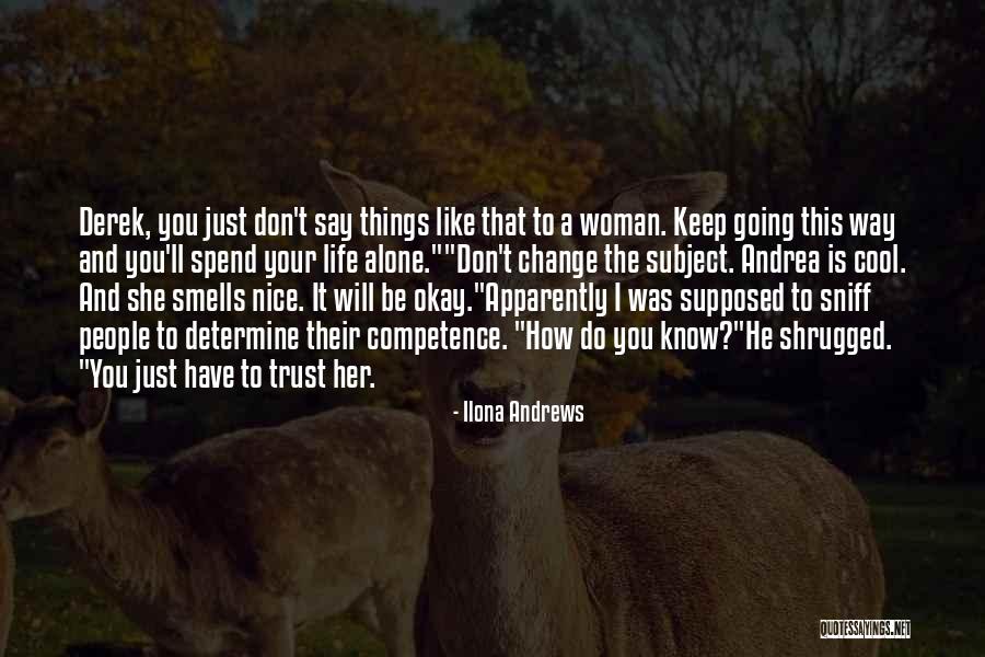 Heliouptile Quotes By Ilona Andrews Heliouptile Quotes By Ilona Andrews