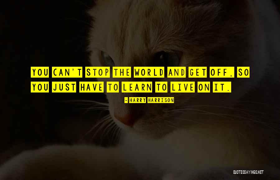 Helka Nyulasz Quotes By Harry Harrison Helka Nyulasz Quotes By Harry Harrison