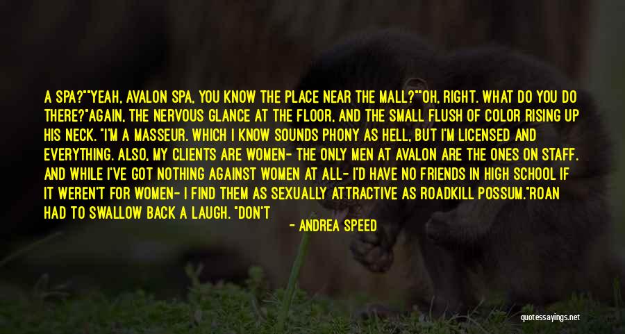 Hell And Back Again Quotes By Andrea Speed