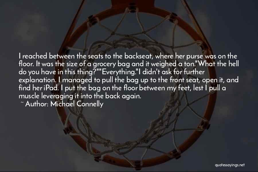 Hell And Back Again Quotes By Michael Connelly