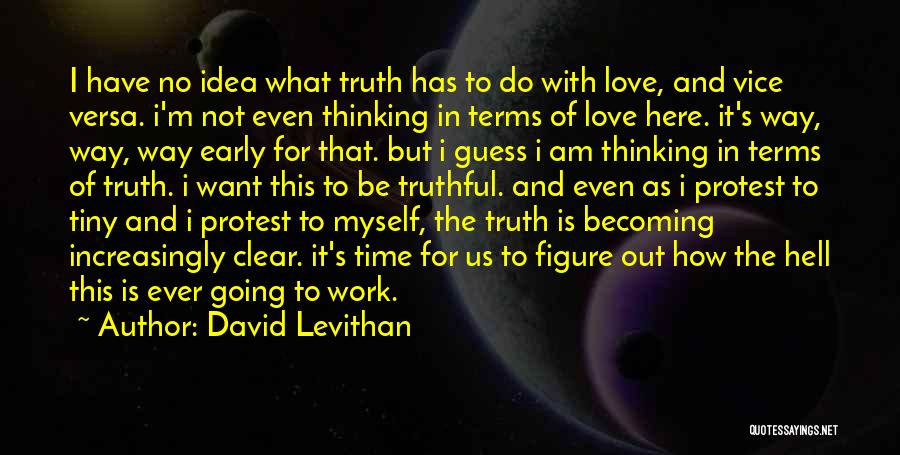 Hell And Love Quotes By David Levithan