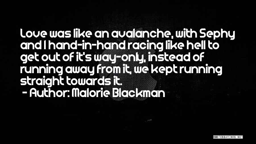 Hell And Love Quotes By Malorie Blackman