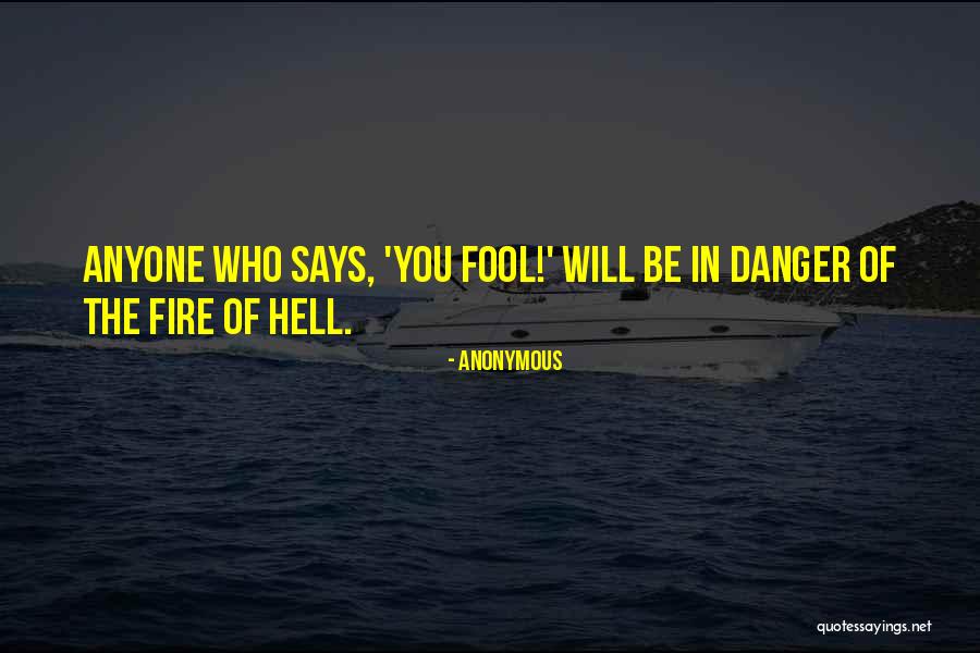 Hell Bible Quotes By Anonymous