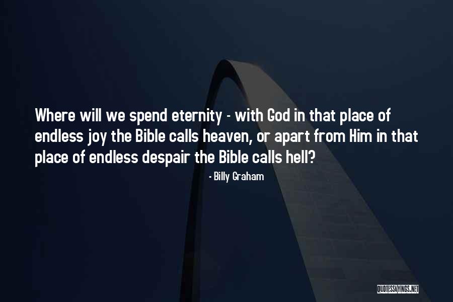 Hell Bible Quotes By Billy Graham Hell Bible Quotes By Billy Graham