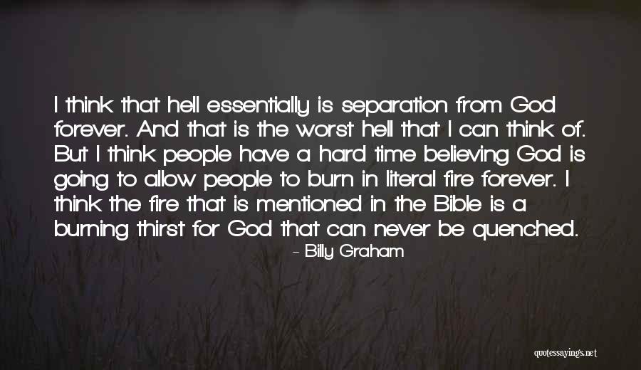 Hell Bible Quotes By Billy Graham