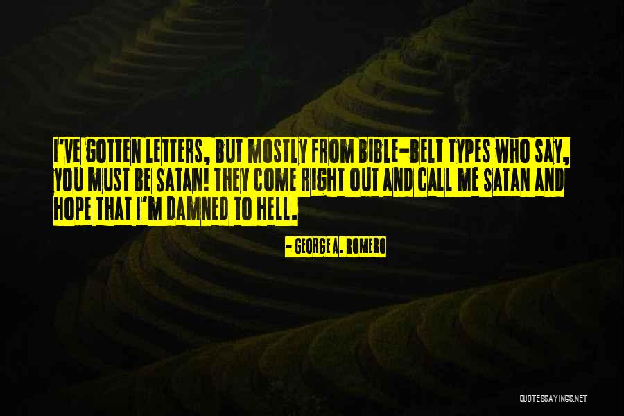 Hell Bible Quotes By George A. Romero