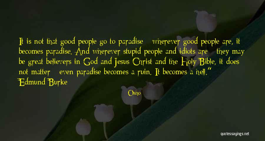 Hell Bible Quotes By Osho