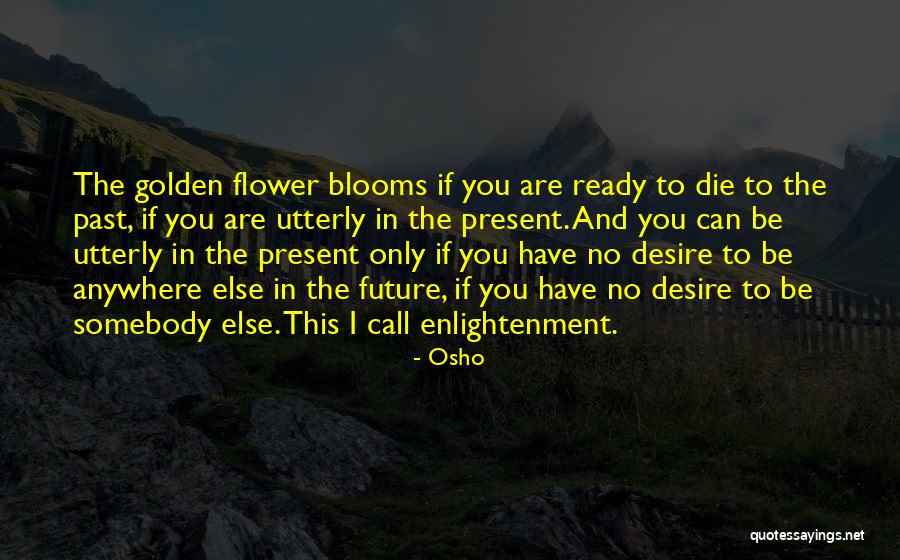 Hell Boys Face Quotes By Osho Hell Boys Face Quotes By Osho