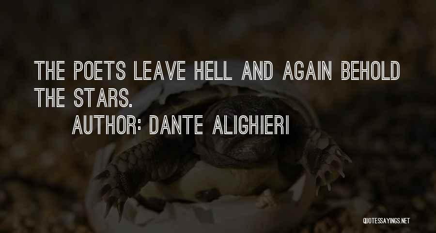 Hell Dante Quotes By Dante Alighieri