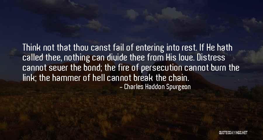 Hell Fire Quotes By Charles Haddon Spurgeon