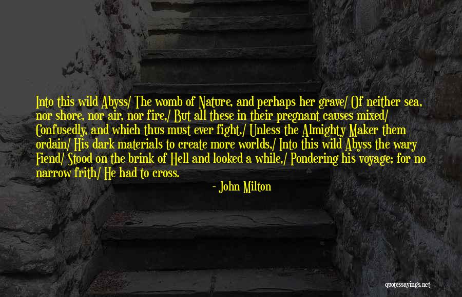 Hell Fire Quotes By John Milton