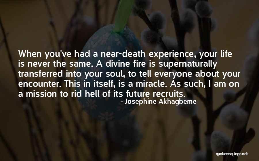 Hell Fire Quotes By Josephine Akhagbeme