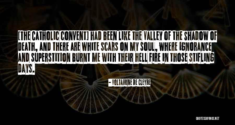 Hell Fire Quotes By Voltairine De Cleyre