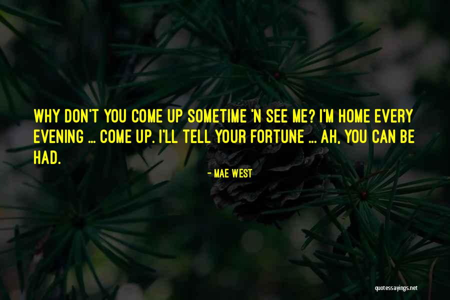 Hell In Islam Quotes By Mae West Hell In Islam Quotes By Mae West