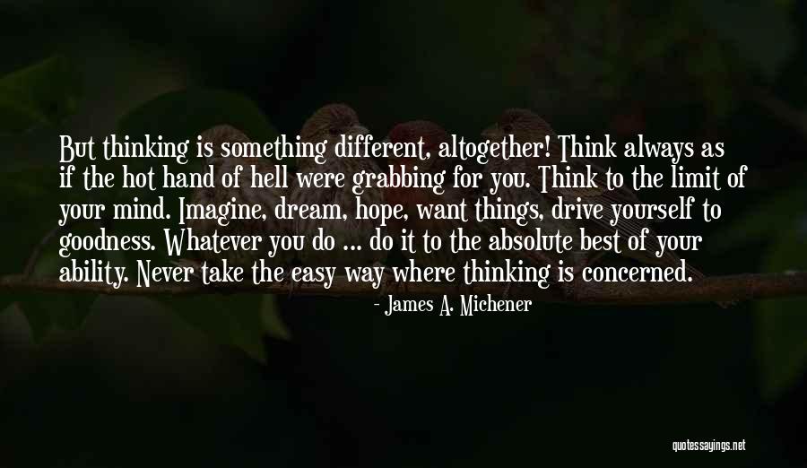 Hell Is Hot Quotes By James A. Michener Hell Is Hot Quotes By James A. Michener