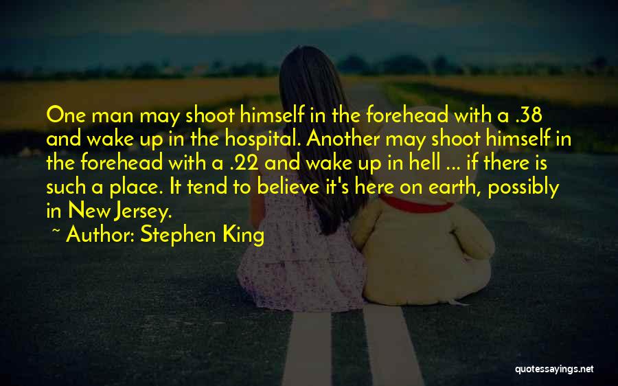 Hell On Earth Quotes By Stephen King