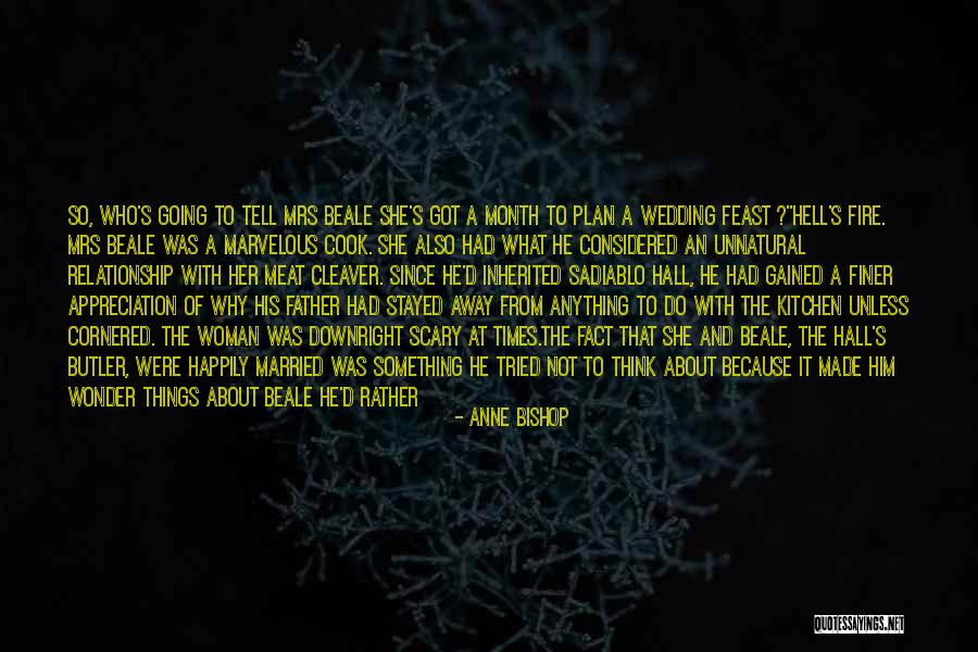 Hell S Kitchen Quotes By Anne Bishop Hell S Kitchen Quotes By Anne Bishop