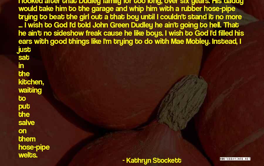 Hell S Kitchen Quotes By Kathryn Stockett Hell S Kitchen Quotes By Kathryn Stockett