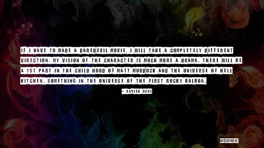 Hell S Kitchen Quotes By Xavier Gens Hell S Kitchen Quotes By Xavier Gens