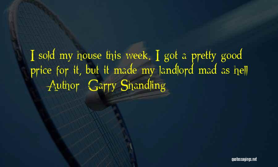Hell Week Quotes By Garry Shandling