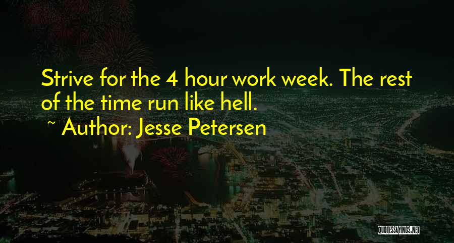 Hell Week Quotes By Jesse Petersen