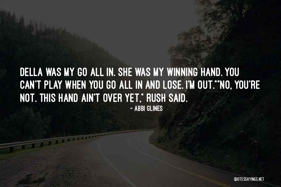 Hell Wynn Quotes By Abbi Glines Hell Wynn Quotes By Abbi Glines