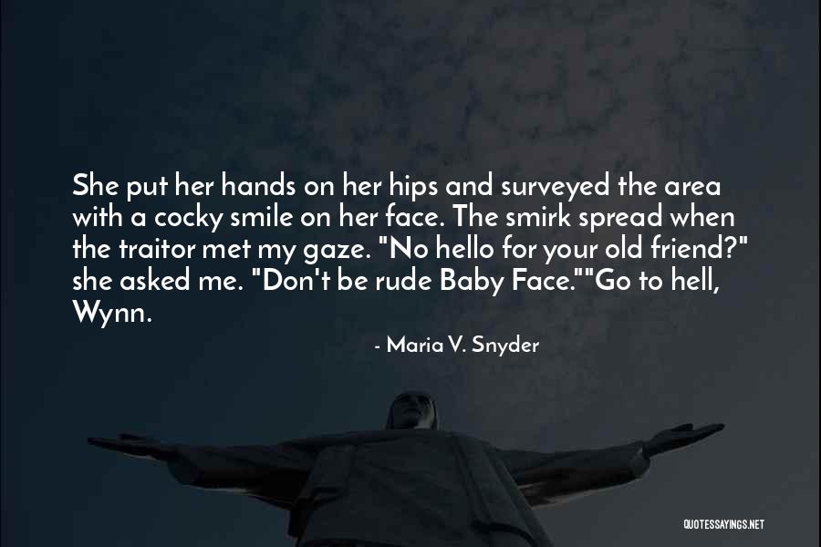 Hell Wynn Quotes By Maria V. Snyder Hell Wynn Quotes By Maria V. Snyder