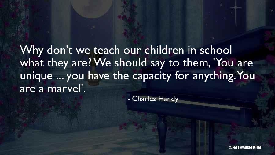 Hell Yes Beck Quotes By Charles Handy Hell Yes Beck Quotes By Charles Handy
