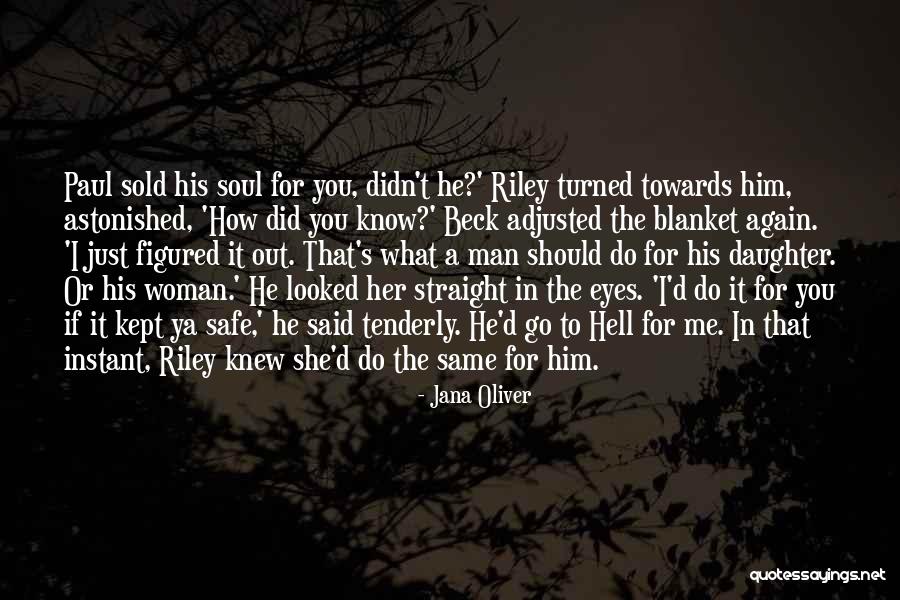 Hell Yes Beck Quotes By Jana Oliver Hell Yes Beck Quotes By Jana Oliver