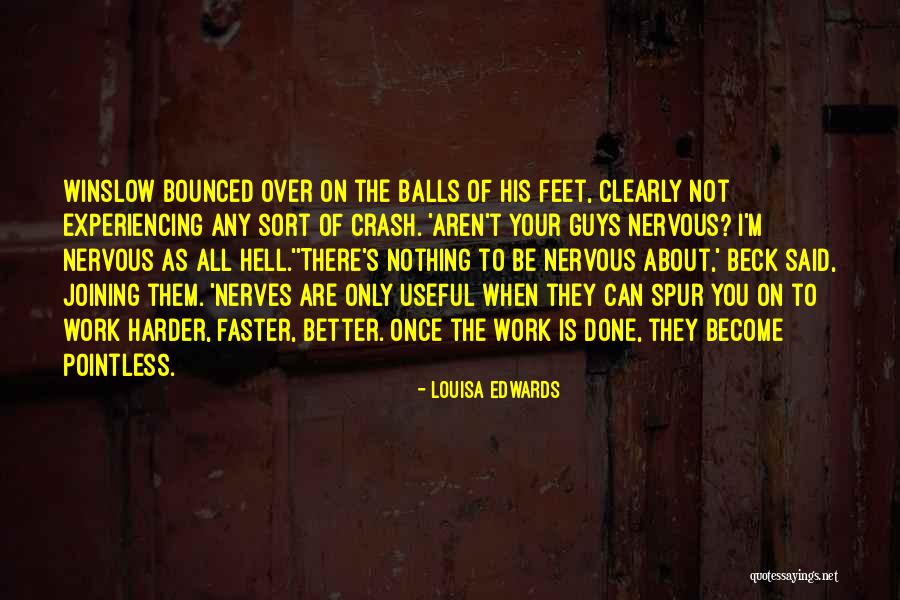 Hell Yes Beck Quotes By Louisa Edwards Hell Yes Beck Quotes By Louisa Edwards