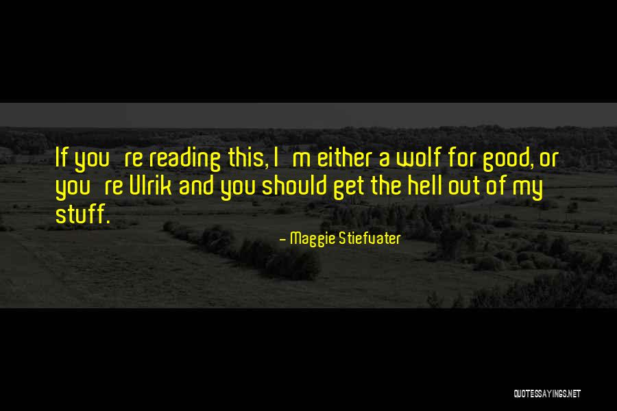 Hell Yes Beck Quotes By Maggie Stiefvater Hell Yes Beck Quotes By Maggie Stiefvater