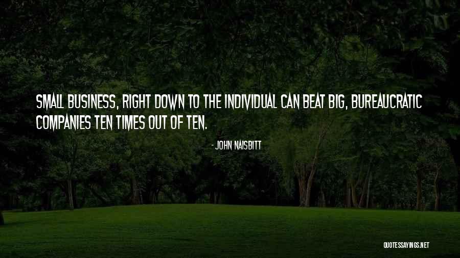 Hella Bored Quotes By John Naisbitt