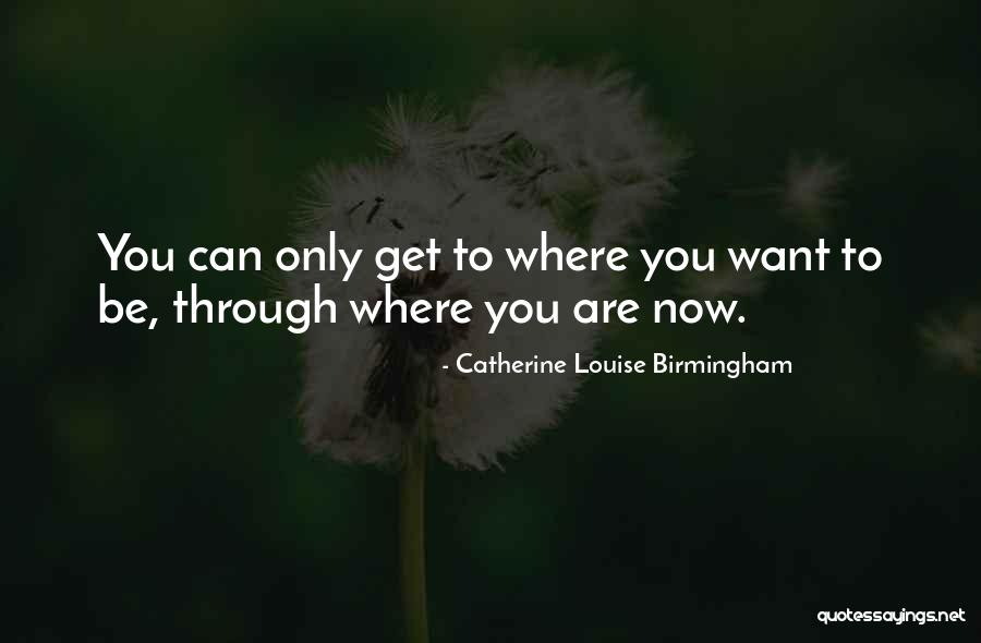Helland Warm Quotes By Catherine Louise Birmingham
