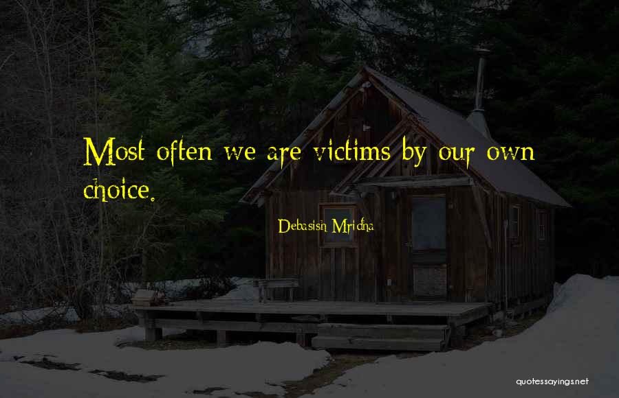Helland Warm Quotes By Debasish Mridha