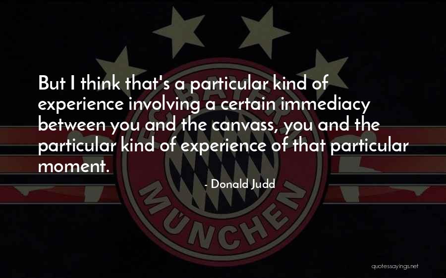 Hellard Hepatitis Quotes By Donald Judd Hellard Hepatitis Quotes By Donald Judd