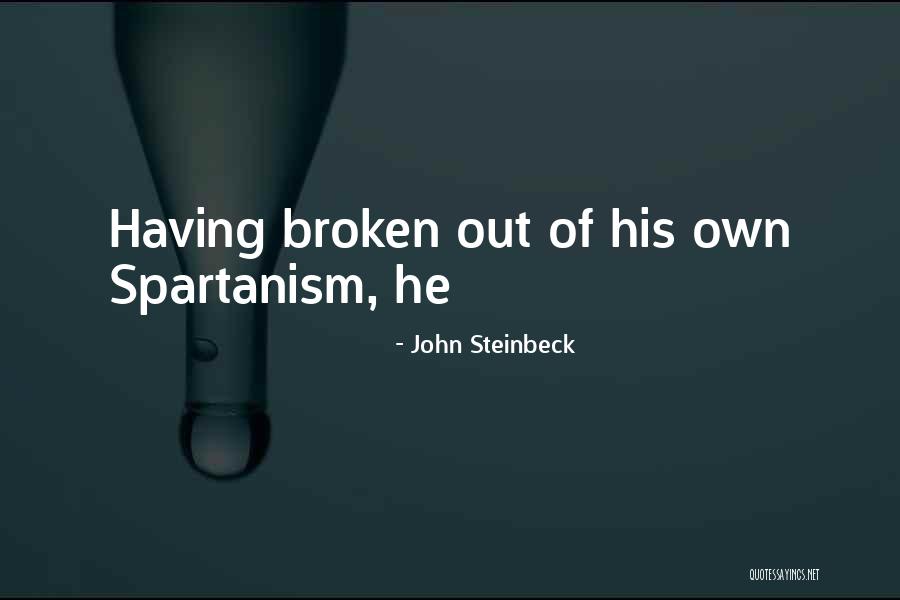 Hellaro Quotes By John Steinbeck Hellaro Quotes By John Steinbeck