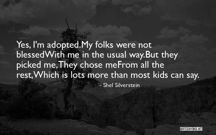 Hellas Fm Quotes By Shel Silverstein Hellas Fm Quotes By Shel Silverstein